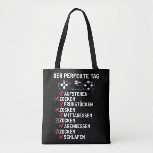 Zocken Perfekte Label Zocker Humor Gamer Spruch Tote Bag
