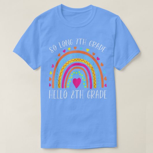 ZODANIG LONG 7e GRADE HALLO 8e GRAD lerarenstudent T-shirt (Design voorkant)