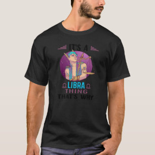 Zodiab Sign Libra Astrology Horoscope T-shirt