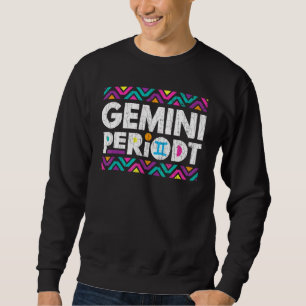 Zodiac Sign Gemini Periodt Graphic Trui