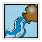 Zodiac Signs Aquarius Birthday Perfect Poster 20 (Voorkant)