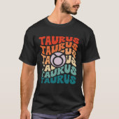 Zodiac Taurus Horoscoop Retro Groovy Taurus Zodiac T-shirt (Voorkant)