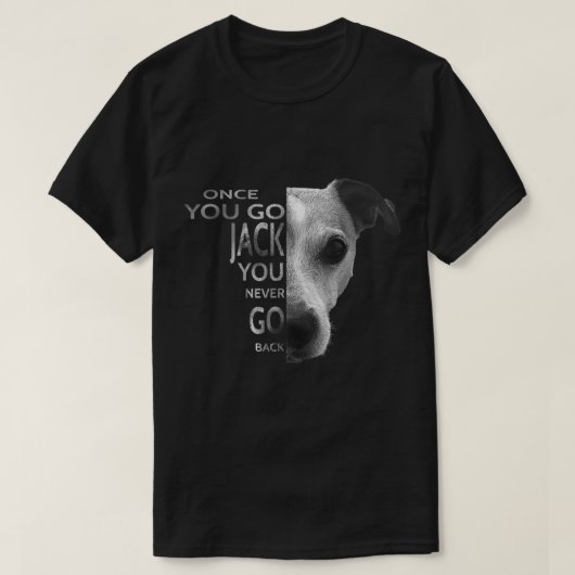 Zodra je Jack Russell Terrier Shirt Gift for Do (Design voorkant)