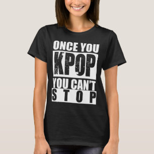 Zodra je KPOP hebt, kun je het Shirt niet stoppen