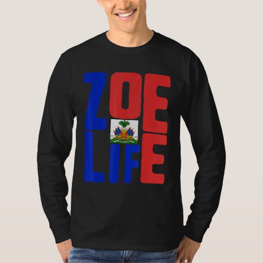Zoe Life Haïtiaanse Pride Perfect Haiti Dag van de T-shirt (Voorkant)