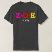 Zoe Life T-shirt (Design voorkant)