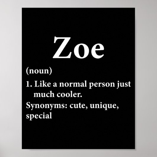 Zoe Naam Definitie Grappig D Poster (Voorkant)