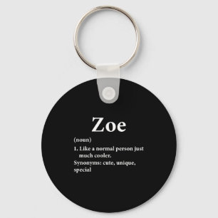 Zoe Naam Definitie Grappig D Sleutelhanger