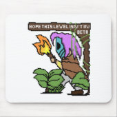 Zoe Pixel Sign - "Beta Level?" Muismat (Voorkant)