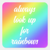 Zoek altijd op Rainbows Sticker (Voorkant)