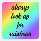 Zoek altijd op Rainbows Sticker (Voorkant)