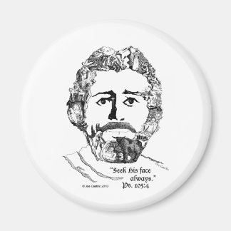 "Zoek altijd zijn gezicht" PS. 105:4 Magneet