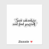 Zoek avontuur en zoek jezelf sticker (Vel)