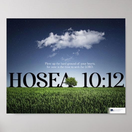 Zoek de Heer (Hosea 10:12) Poster (Voorkant)