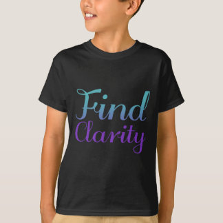 Zoek duidelijkheid Zelfmoordpreventie Mental Healt T-shirt