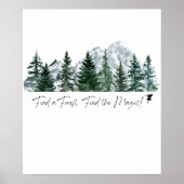 Zoek een bos. Zoek de magie! Digitale afdruk Poster (Voorkant)