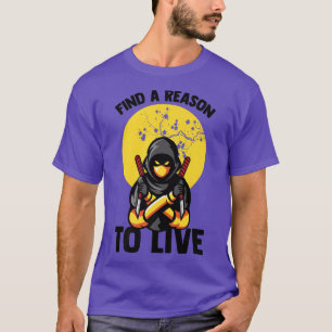 Zoek een reden om Anime Ninjas Manga Samurai te le T-shirt