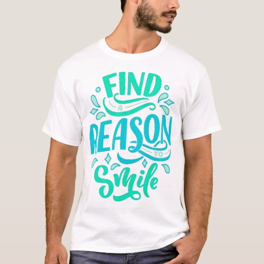 Zoek een redenglimlach t-shirt (Voorkant)