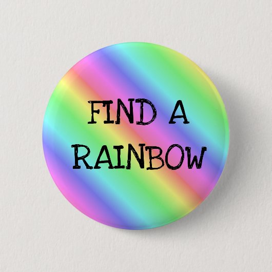 Zoek een regenboogvakantieButton Ronde Button 5,7 Cm (Voorkant)