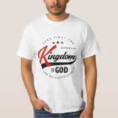 Zoek eerst het Koninkrijk God - Matthew 6:33 T-shirt (Voorkant)