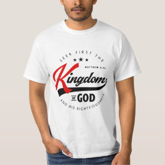 Zoek eerst het Koninkrijk God - Matthew 6:33 T-shirt