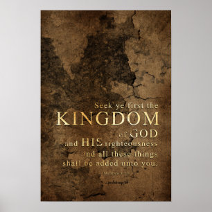 Zoek eerst het Koninkrijk - Schrift: Matthew 6:33 Poster
