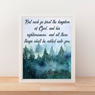 Zoek eerst het koninkrijk van God KJV  Matteüs 6:3 Poster