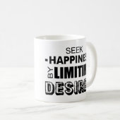Zoek geluk door grenzen te stellen aan toewijding koffiemok (Voorkant rechts)
