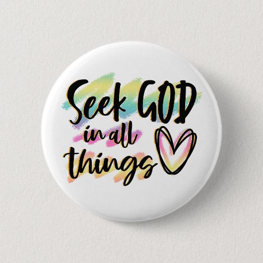 Zoek God in Al Dingen Button (Voorkant)