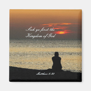 Zoek het eerste koninkrijk van God, Matthew 6:33 O Magneet