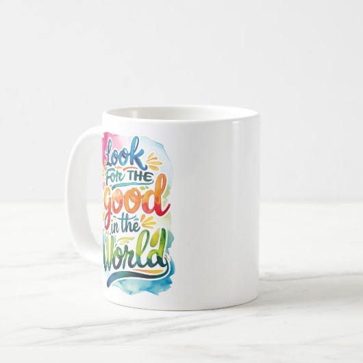 Zoek het goede in de wereld Mok (Voorkant links)