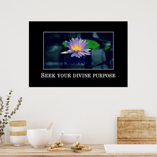 Zoek je goddelijke doel poster (Keuken)