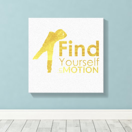 Zoek jezelf in bewegingsdoek | Goud Canvas Afdruk (Insitu (Houten vloer))