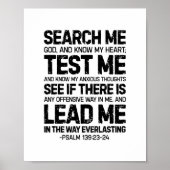 Zoek me God en ken mijn hart, psalm 139:23-24 Poster (Voorkant)