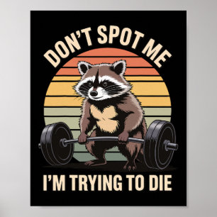 Zoek me niet Ik probeer te sterven Gym Workout 4 Poster