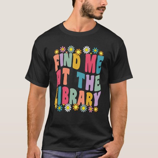 Zoek me op de bibliotheekschool Librarian Groo T-shirt (Voorkant)