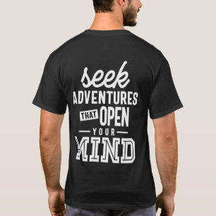 Zoek naar avonturen die uw gedachten Motivatie Q o T-shirt