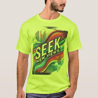 Zoek nieuwe Uitzichten Motivatie T-shirt ontwerp
