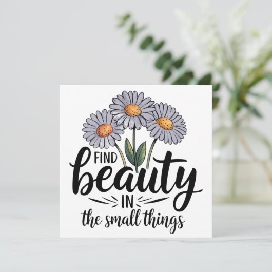 Zoek schoonheid in kleine dingen kaart (Staand voorkant)
