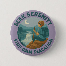 Zoek Sereniteit – Vind Kalme-Plek Pin Badge Ronde Button 5,7 Cm