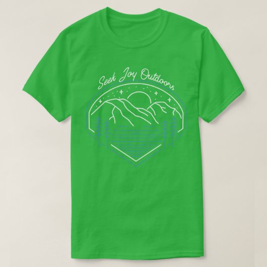 Zoek vreugde buiten t-shirt (Design voorkant)