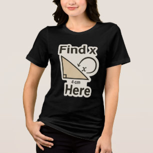 Zoek X Wiskunde Joke Sticker – Grappige geometrie  Tri-Blend Shirt