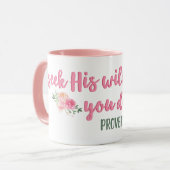 Zoek zijn wil in alles wat je doet Proverb / / / B Mok (Voorkant links)