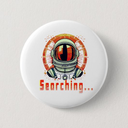 Zoeken… – Astronaut Portretknop Ronde Button 5,7 Cm (Voorkant)