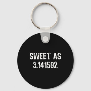 Zoet als 3.141592 Pi (taart) 3.14 Cool Pi Day Gift Sleutelhanger