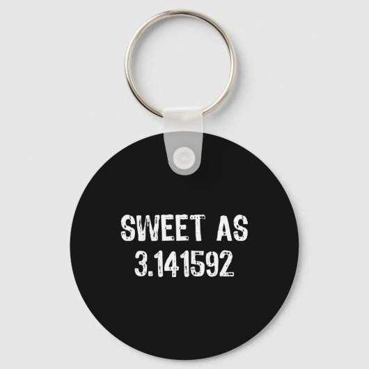 Zoet als 3.141592 Pi (taart) 3.14 Cool Pi Day Gift Sleutelhanger (Voorkant)