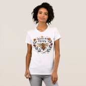 Zoet als Honey Bee Kunstwerk T-shirt (Voorkant volledig)