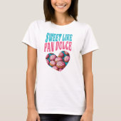Zoet als Pan Dulce Heart Concha Shirt (Voorkant)