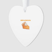 Zoet als Pompoentaart � Herfst Thanksgiving Desser Ornament (voorkant)