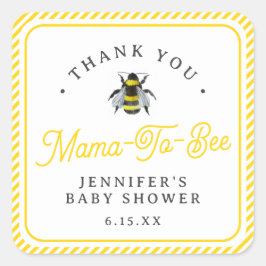 Zoet  Baby shower mama-to-Bee Hartelijk dank Vierkante Sticker